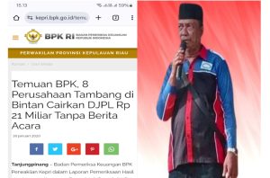 Datok Agus Pertanyakan Temuan BPK Terkait Pencairan DJPL di Bintan, Aneh! Selalu Muncul Menjelang Pilkada