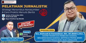 Pelatihan Jurnalistik Daring: Kuasai Strategi Menembus Narasumber & Cara Praktis Menulis Berita – Daftar Sekarang!