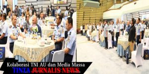 Kolaborasi TNI AU dan Media Massa, Wujudkan Visi Indonesia Emas 2045