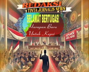 Harapan Gemilang untuk Kepri, Selamat Bertugas Para Kepala Daerah!