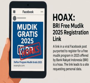 Waspada Hoaks! Link Pendaftaran Mudik Gratis 2025 Mengatasnamakan BRI Beredar di Facebook