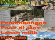 Diduga Serobot Lahan dan Curi Pasir, Pelaku Disomasi Pemilik Tanah dan Diberi Waktu 7 Hari Sebelum Tempuh Jalur Hukum
