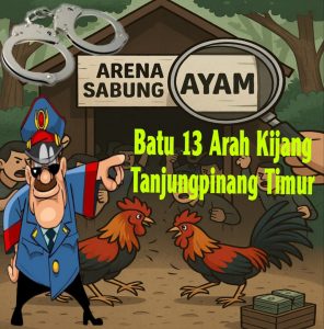 Arena Judi Sabung Ayam di Batu 13 Tanjungpinang Timur Masih Bebas Beroperasi, Aparat Jangan Tutup Mata: SIKAT!