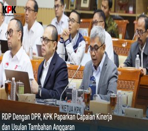 KPK Usulkan Tambahan Anggaran Rp1,34 Triliun, Program Pencegahan & Penindakan Korupsi Terancam Tanpa Alokasi
