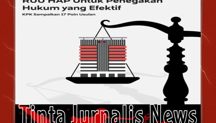 KPK Kajian 17 Poin RUU HAP, Dorong Pembahasan Terbuka dan Berintegritas