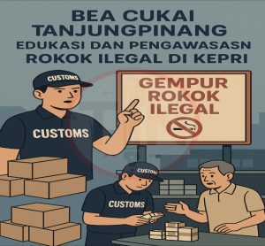 Bea Cukai Tanjungpinang Perkuat Strategi dan Edukasi Tekan Peredaran Rokok Ilegal di Kepri