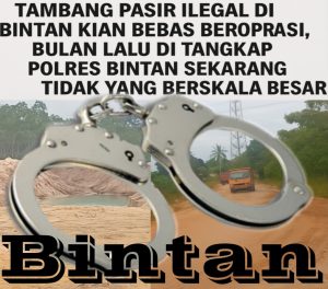 Kapolri Listyo Diminta Segera Turun Tangan: Tambang Pasir Ilegal Kian Bebas Beroperasi, Bulan Lalu Ditindak Polres Bintan, Kini Justru yang Berskala Besar Tak Tersentuh   