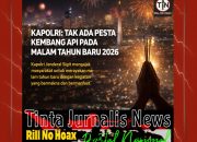 Kapolri Tegaskan Tak Ada Pesta Kembang Api pada Malam Tahun Baru 2026