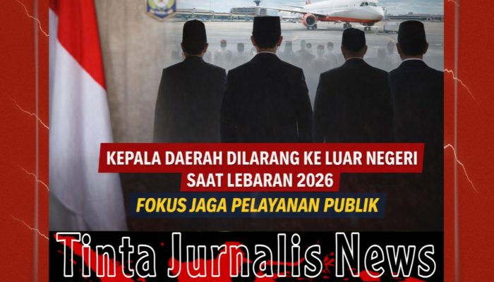 Kemendagri Larang Kepala Daerah ke Luar Negeri Saat Lebaran 2026, Fokus Jaga Pelayanan Publik