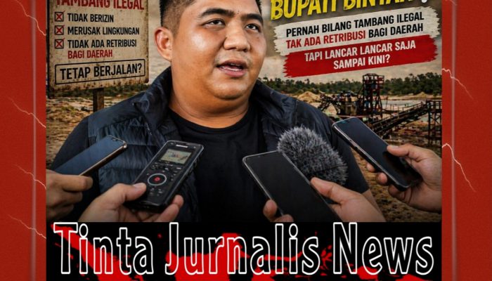 Ada Apa? Bupati Bintan Pernah Tegaskan Tambang Ilegal Tak Hasilkan Retribusi, Namun Aktivitas Masih Marak