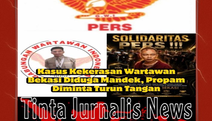 Kasus Kekerasan Wartawan yang Dilaporkan ke Polres Metro Bekasi Diduga Mandek, DPD GWI Kalsel Desak Propam Mabes Polri Turun Tangan