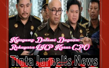 Kejagung Ungkap Dugaan Rekayasa LHP Ombudsman untuk Gagalkan Penuntutan Kasus CPO