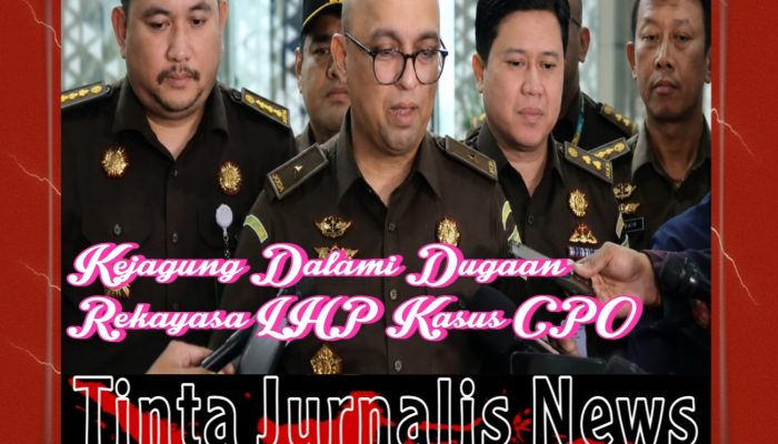Kejagung Ungkap Dugaan Rekayasa LHP Ombudsman untuk Gagalkan Penuntutan Kasus CPO