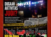 Berulang Kali Disorot Media, Dugaan Aktivitas Judi di Deluxe PUB & KTV Belum Terjawab Terbuka
