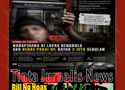 Viral di TikTok, Narapidana Diduga Bebas Gunakan HP di Lapas Bengkulu, Sebut Ada “Setoran” Rp3 Juta per Bulan