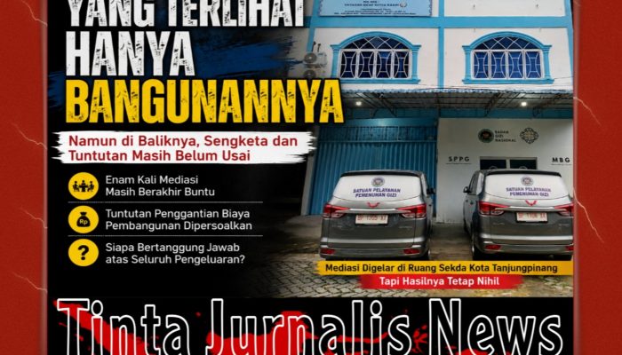 Enam Kali Mediasi Buntu, Sengketa SPPG Batu 9 Air Raja Tanjungpinang Belum Temui Titik Terang