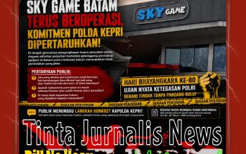 Sky Game Batam Terus Beroperasi, Komitmen Polda Kepri Memberantas Dugaan Perjudian Kini Dipertaruhkan