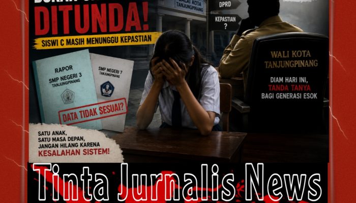 Hak Pendidikan Siswi C Masih Menggantung, Akankah Wali Kota Tanjungpinang Turun Tangan?