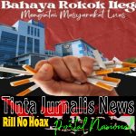 Kapolda Banten Didesak Usut Dugaan Peredaran Rokok Ilegal Tanpa Pita Cukai, GWI Soroti Maraknya Penjualan di Warung 24 Jam Tinta Jurnalis News