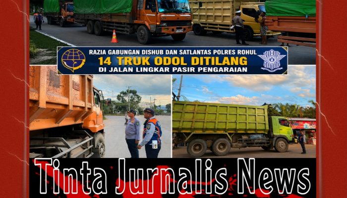 14 Truk ODOL Ditilang dalam Razia Gabungan Dishub dan Satlantas Polres Rohul