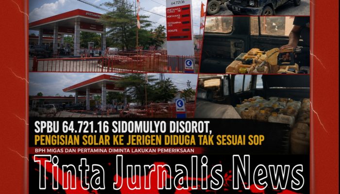 Dugaan Pelanggaran SOP di SPBU 64.721.16 Sidomulyo, BPH Migas dan Pertamina Diminta Turun Tangan