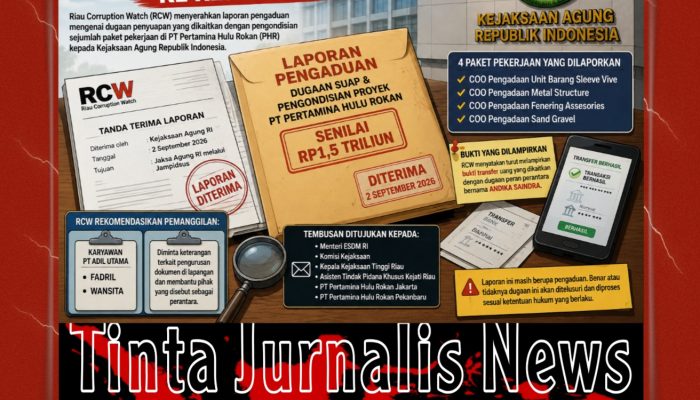 RCW Laporkan Dugaan Suap Proyek PT PHR Senilai Rp1,5 Triliun ke Kejagung