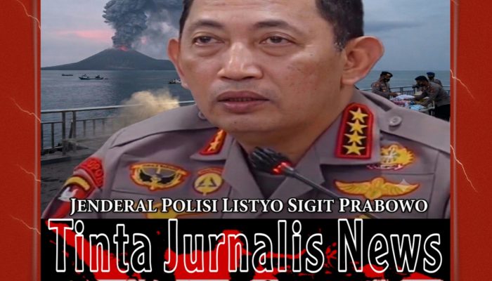 Kapolri Instruksikan Jajaran Siaga Hadapi Dampak Erupsi Anak Krakatau