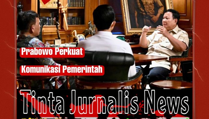 Presiden Prabowo Tekankan Komunikasi Pemerintah Harus Sederhana dan Dekat dengan Masyarakat