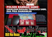 Polsek Rambah Samo Gagalkan Dugaan Transaksi Sabu, Dua Pria Diamankan