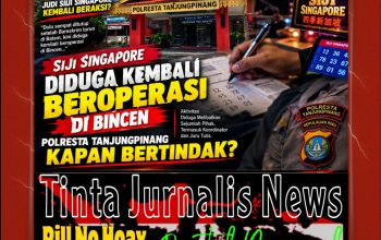 Sempat Tutup Usai Bareskrim Turun di Batam, Judi Siji Kembali Beroperasi di Bincen, Polresta Tanjungpinang Didesak Bertindak Tegas