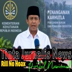 Menhut Bekukan Enam Perusahaan Terkait Karhutla, Total 32 Perusahaan Kena Sanksi Administratif Tinta Jurnalis News